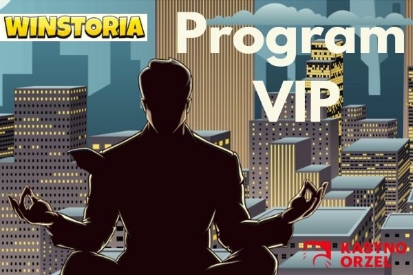 Program VIP - Winstoria Kasyno